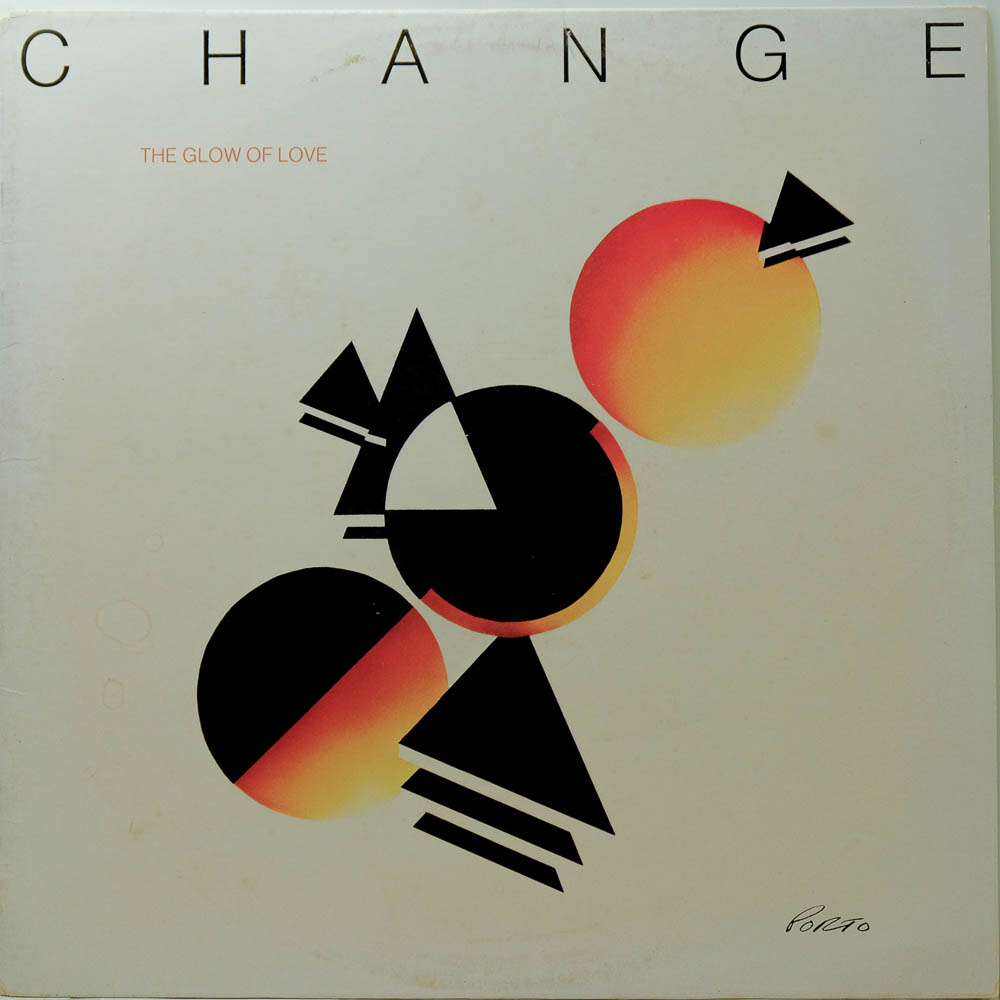 Change - The Glow Of Love - Raw Music Store