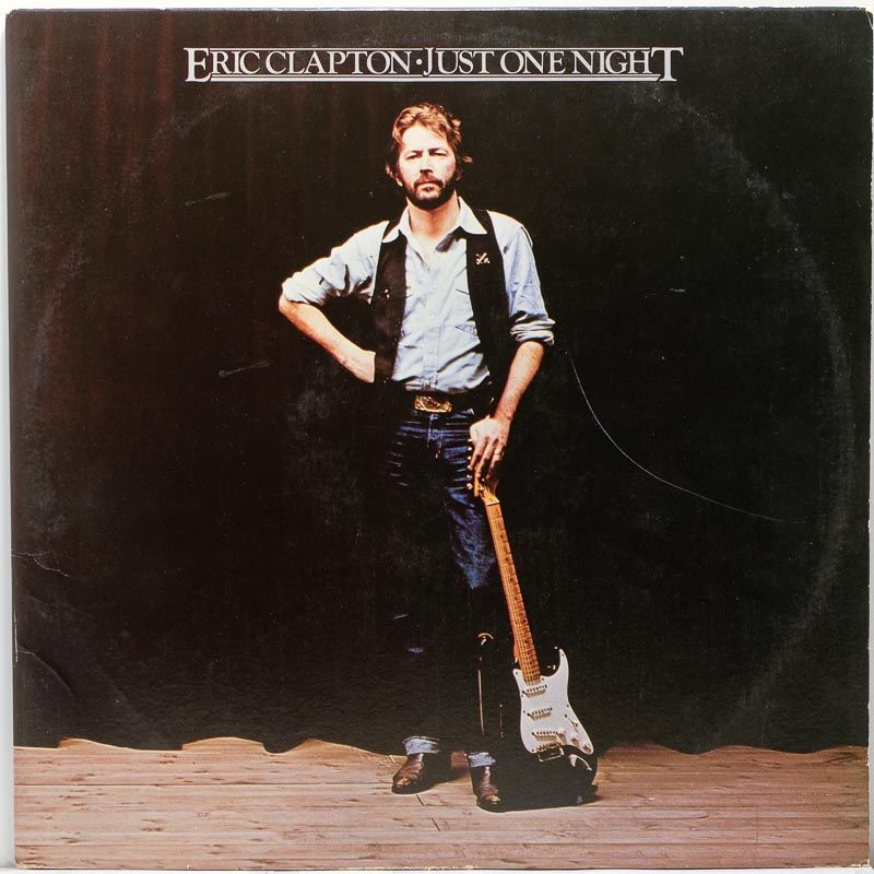 Eric Clapton Just One Night Raw