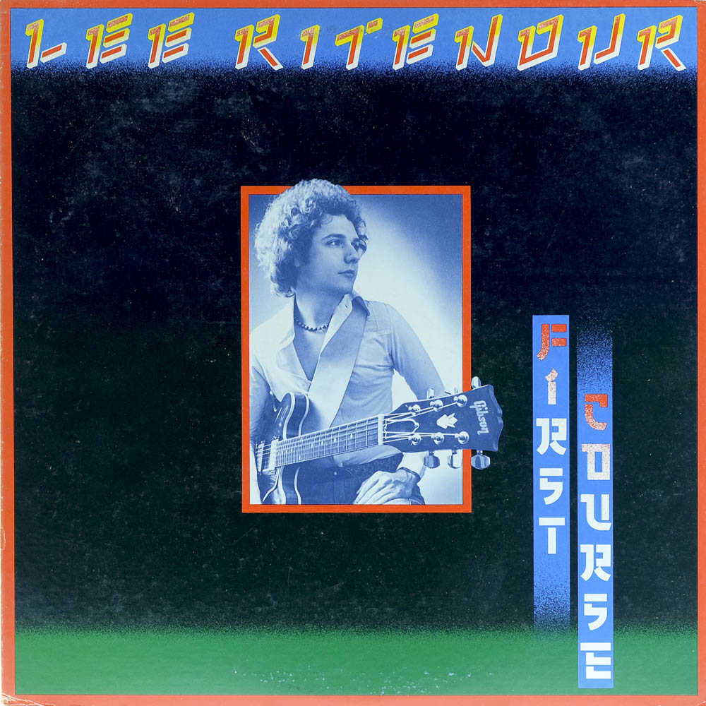 Lee Ritenour - First Course - Raw Music Store