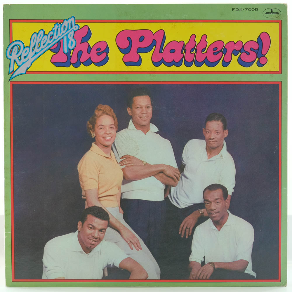 The Platters - Reflection 18 The Platters! - Raw Music Store