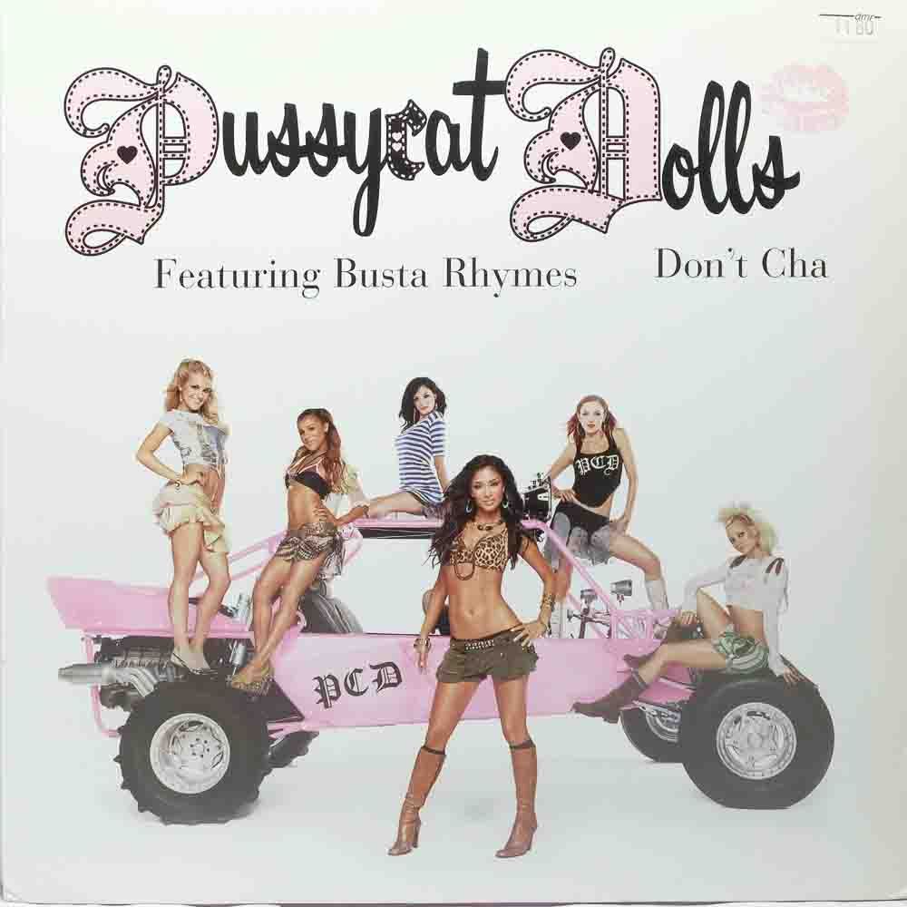 The Pussycat Dolls Featuring Busta Rhymes Don T Cha Raw Music Store