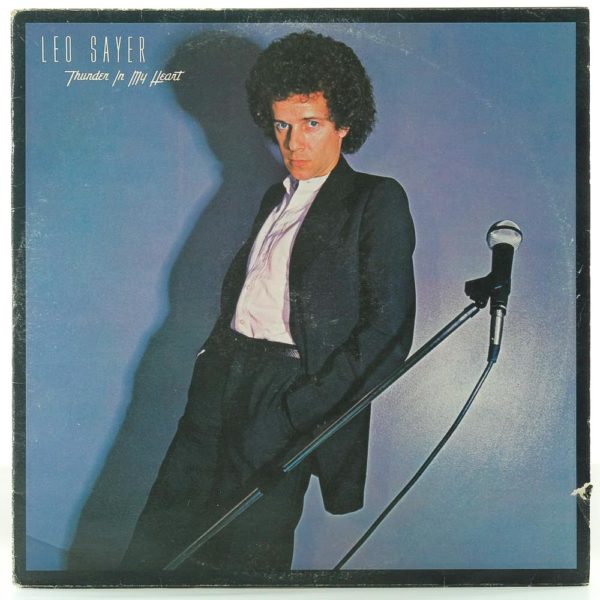 Leo Sayer - Thunder In My Heart - Raw Music Store