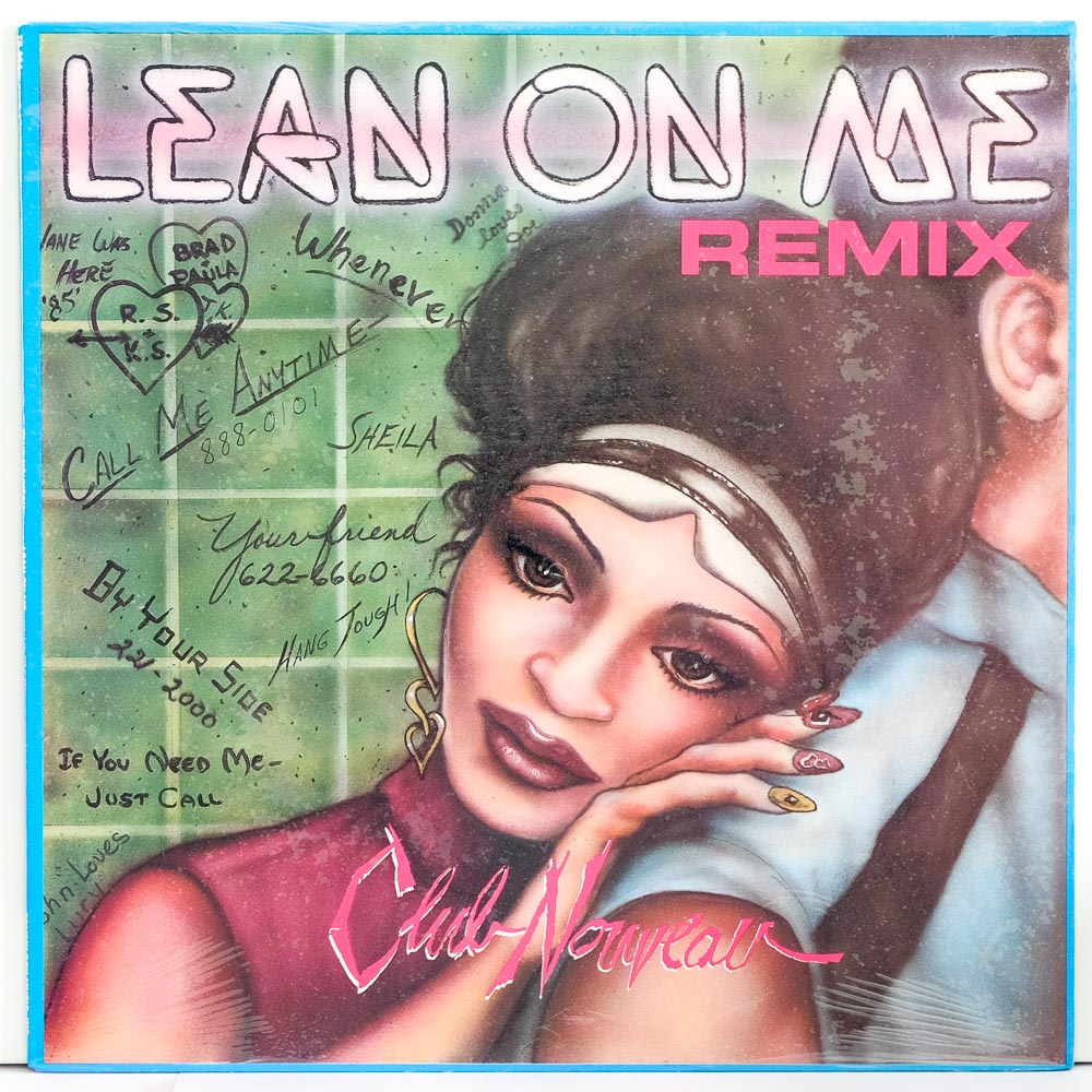 Club Nouveau - Lean On Me (Remix) - Raw Music Store