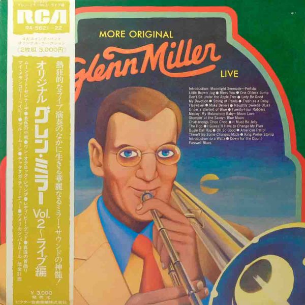 Glenn Miller And His Orchestra - More Original Glenn Miller Live