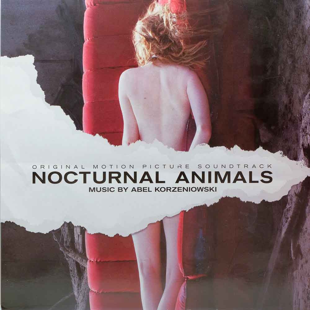 Abel Korzeniowski - Nocturnal Animals (Original Motion Picture Soundtrack)  - Raw Music Store