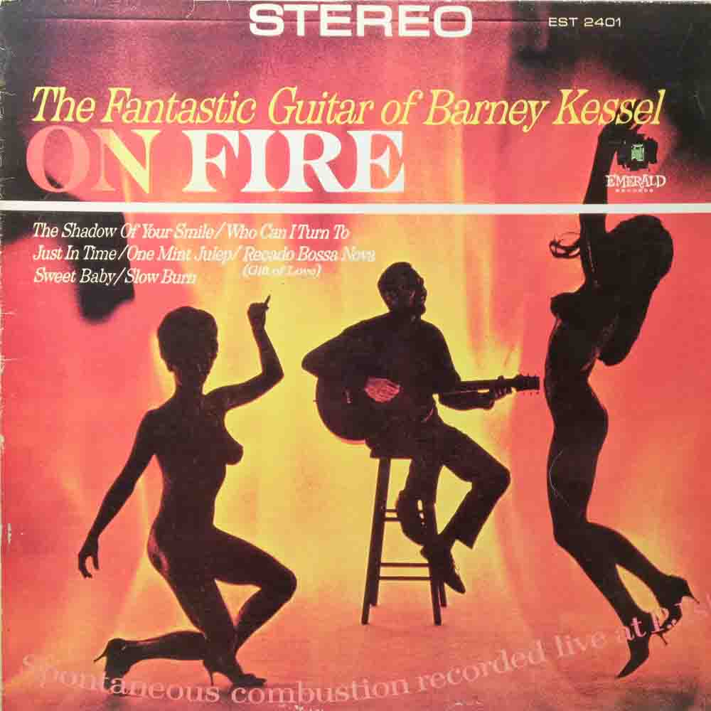 Emerald Barney Kessel/On Fire-