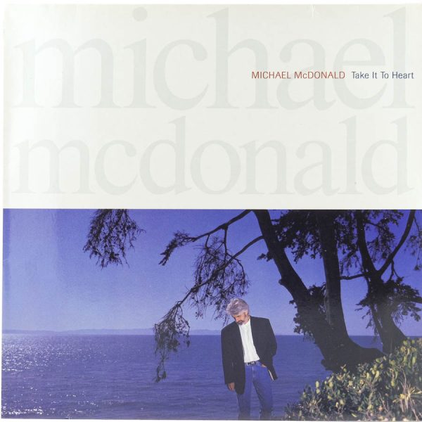 Michael McDonald - Take It To Heart